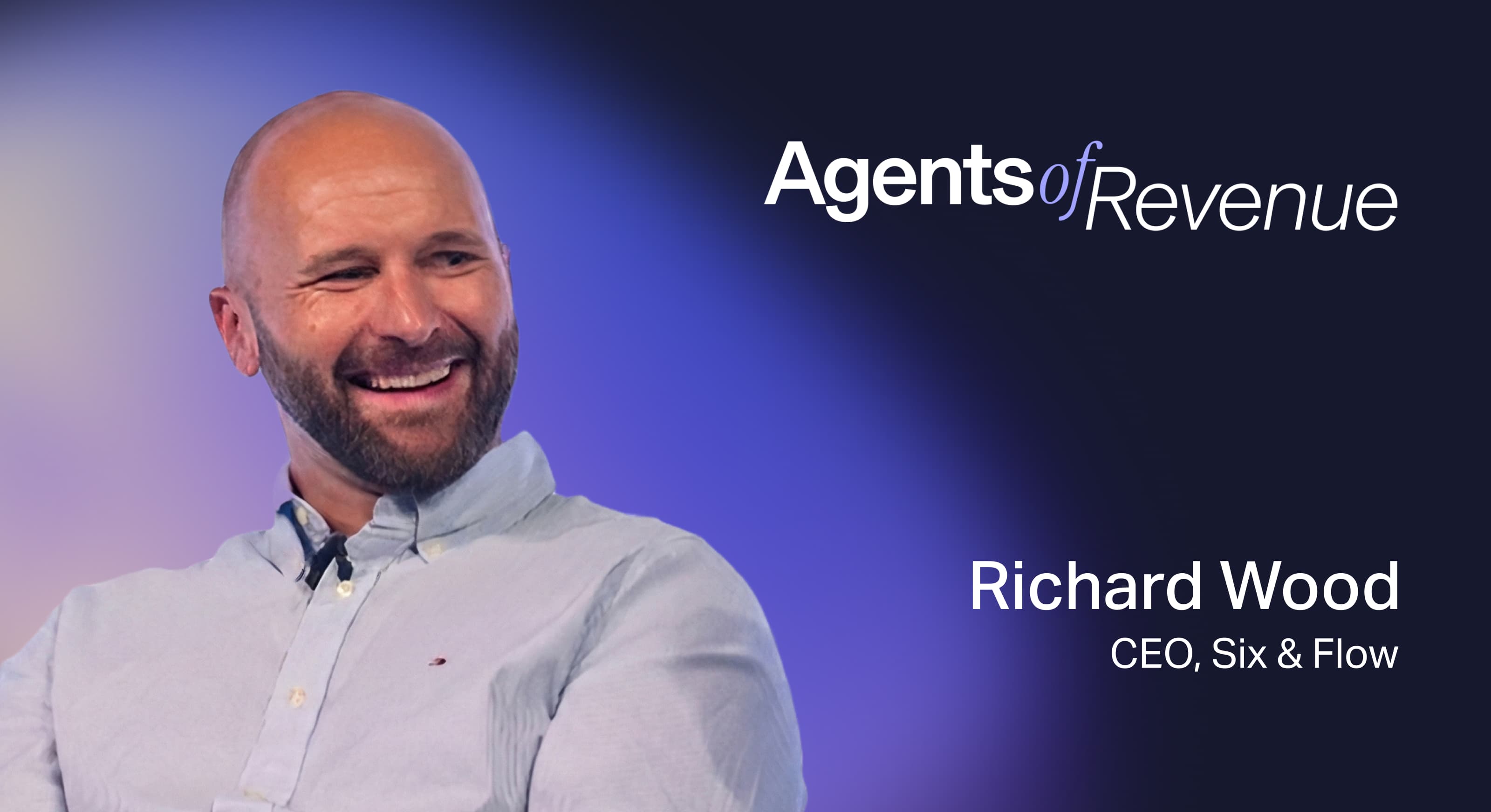 Richard Wood image and copy for Agents of Revenue series